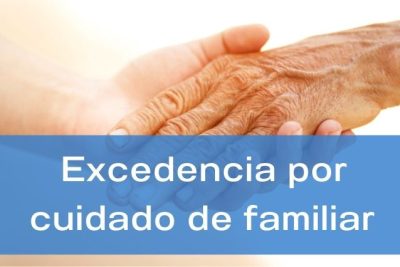 Excedencia por cuidado de familiares