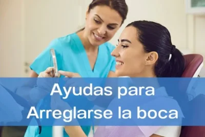 Ayudas para arreglarse la boca