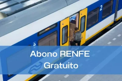 Abono Renfe gratis