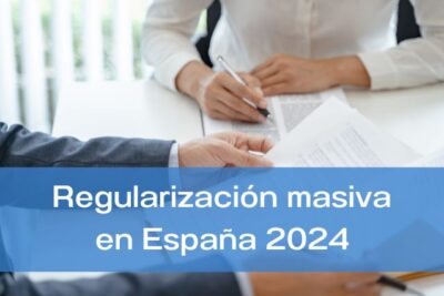 Regularización masiva en España 2024